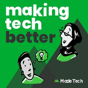 Illustration showing the making tech better podcast cover art